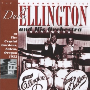 Ellington Duke - At The Crystal Gardens Salem Oregon in der Gruppe CD bei Bengans Skivbutik AB (2236438)
