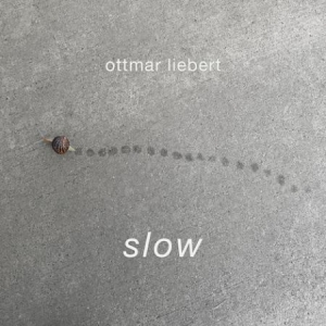 Liebert Ottmar - Slow in der Gruppe CD bei Bengans Skivbutik AB (2236490)