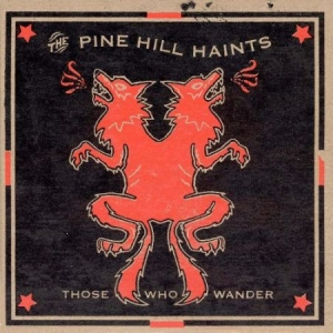 Pine Hill Haints - Those Who Wonder in der Gruppe VINYL bei Bengans Skivbutik AB (2236513)