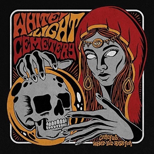 White Light Cemetery - Careful What You Wish For in der Gruppe CD / Hårdrock/ Heavy metal bei Bengans Skivbutik AB (2236567)
