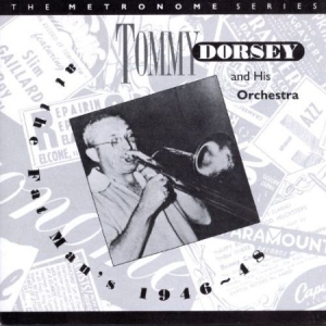 Tommy Dorsey - At The Fat Man's 1946-48 in der Gruppe CD bei Bengans Skivbutik AB (2236647)