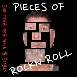 Virus & The Big Bellies - Pieces Of Rockn' Roll in der Gruppe CD bei Bengans Skivbutik AB (2236672)