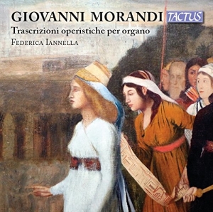 Federica Iannella - Opera Trascriptions For Organ in der Gruppe CD bei Bengans Skivbutik AB (2236698)