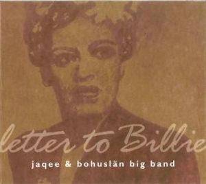 Bohuslän Big Band & Jaqee - Letter To Billie in der Gruppe CD bei Bengans Skivbutik AB (2239378)