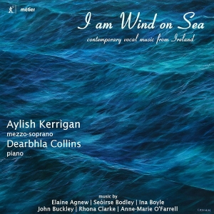 Aylish Kerrigan Dearbhla Collins - I Am Wind On Sea: Contemporary Voca in der Gruppe CD / Klassiskt bei Bengans Skivbutik AB (2239386)