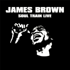 Brown James - Soul Train Live in der Gruppe CD bei Bengans Skivbutik AB (2240835)