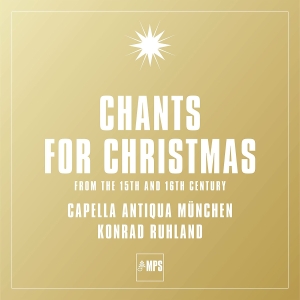 Capella Antiqua Munchen Ruhland - Chants For Christmas in der Gruppe CD bei Bengans Skivbutik AB (2246085)