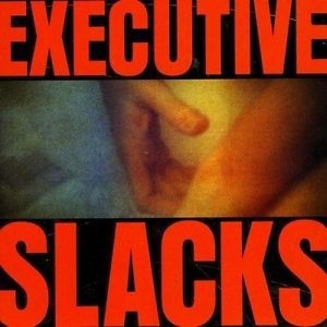 Executive Slacks - Fire And Ice - Deluxe Edition in der Gruppe CD bei Bengans Skivbutik AB (2249704)
