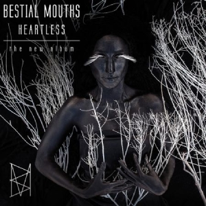 Bestial Mouths - Heartless in der Gruppe VINYL bei Bengans Skivbutik AB (2249709)