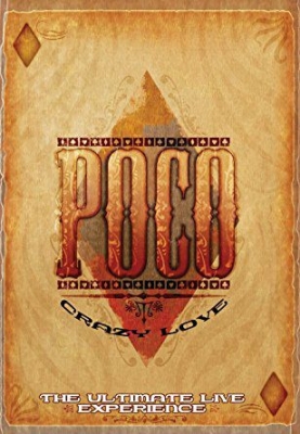 Poco - Crazy Love - The Ultimate Live Expe in der Gruppe DVD & BLU-RAY bei Bengans Skivbutik AB (2249763)