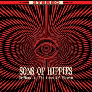 Sons Of Hippies - Griffons At The Gates Of Heaven in der Gruppe CD bei Bengans Skivbutik AB (2249821)