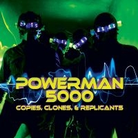 Powerman 5000 - Copies, Clones & Replicants in der Gruppe VINYL bei Bengans Skivbutik AB (2250178)