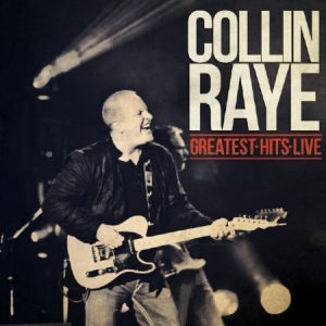 Raye Collin - Greatest Hits Live in der Gruppe CD bei Bengans Skivbutik AB (2250298)