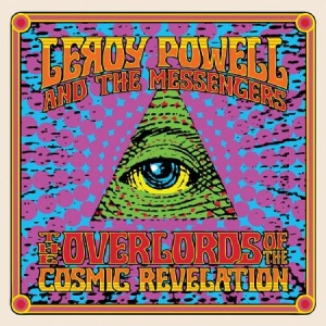 Powell Leroy & The Messengers - Overlords Of The Cosmic Revelation in der Gruppe VINYL bei Bengans Skivbutik AB (2250309)