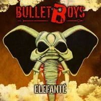 Bulletboys - Elefante in der Gruppe VINYL / Pop-Rock bei Bengans Skivbutik AB (2250381)