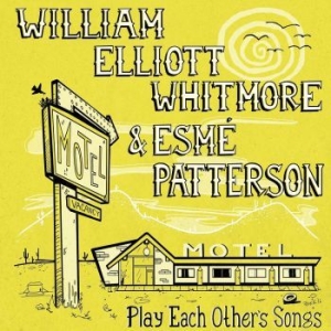 Whitmore William Elliot & Esme Patt - Play Each Others Songs in der Gruppe VINYL bei Bengans Skivbutik AB (2251268)