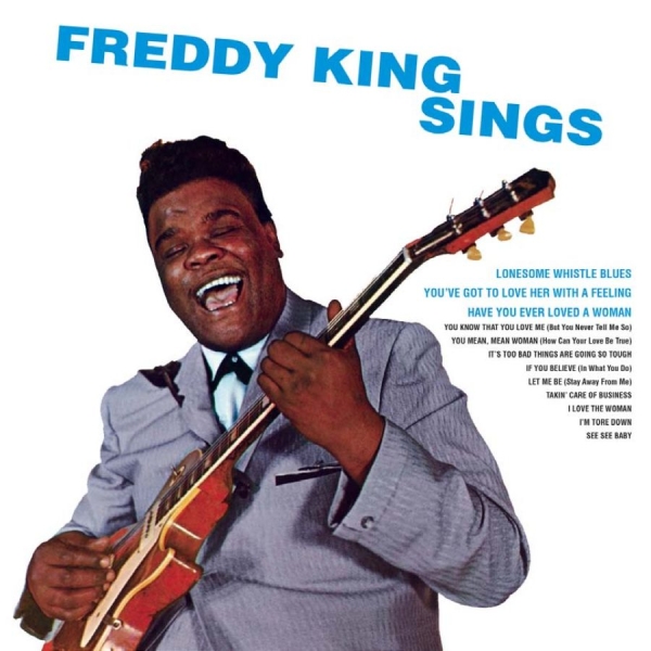 King Freddie - Freddy King Sings in der Gruppe CD / Bestseller bei Bengans Skivbutik AB (2251291)