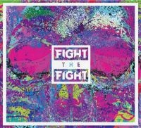 Fight The Fight - Fight The Fight (Vinyl) in der Gruppe VINYL bei Bengans Skivbutik AB (2253686)