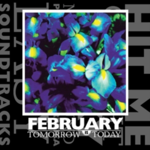 February - Tomorrow Is Today in der Gruppe CD bei Bengans Skivbutik AB (2253758)