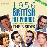 Various Artists - 1956 British Hit Parade - B-Sides P in der Gruppe CD bei Bengans Skivbutik AB (2253763)