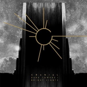 Cranial - Dark Towers/Bright Lights in der Gruppe CD bei Bengans Skivbutik AB (2253788)