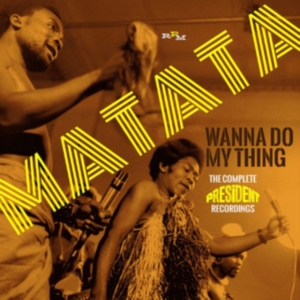 Matata - Wanna Do My Thing: The Complete Pre in der Gruppe CD bei Bengans Skivbutik AB (2253801)