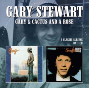 Stewart Gary - Gary / Cactus And A Rose in der Gruppe CD bei Bengans Skivbutik AB (2253807)