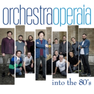 Orchestra Operaia - Into The 80S in der Gruppe CD bei Bengans Skivbutik AB (2253953)