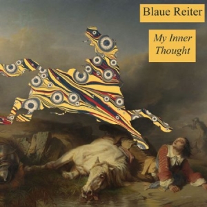 Blaue Reiter - My Inner Thought in der Gruppe VINYL bei Bengans Skivbutik AB (2253956)
