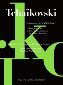 Orchestre National Bordeaux Aquitaine - Tchaikovski Symphony No.6 in der Gruppe CD / Klassiskt,Övrigt bei Bengans Skivbutik AB (2255102)