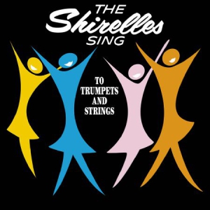 Shirelles - Sing To Trumpets And Strings in der Gruppe VINYL bei Bengans Skivbutik AB (2255569)