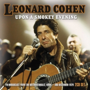 Cohen Leonard - Upon A Smokey Evening (2 Cd) (Live in der Gruppe CD bei Bengans Skivbutik AB (2255614)