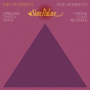 Sunpalace - Raw Movements - Rude Movements in der Gruppe VINYL bei Bengans Skivbutik AB (2255653)