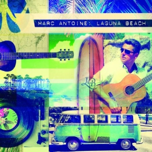 Antoine Marc - Laguna Beach in der Gruppe CD bei Bengans Skivbutik AB (2255686)