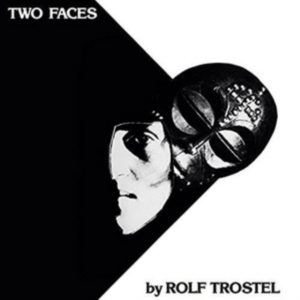 Trostel Rolf - Two Faces in der Gruppe CD bei Bengans Skivbutik AB (2255696)