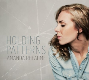 Rheaume Amanda - Holding Patterns in der Gruppe CD bei Bengans Skivbutik AB (2255704)