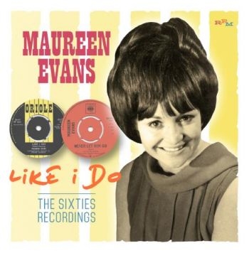 Evans Maureen - Like I Do: The Sixties Recordings in der Gruppe CD / Bestseller bei Bengans Skivbutik AB (2255737)