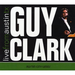 Clark Guy - Live From Austin Tx (Cd+Dvd) in der Gruppe CD bei Bengans Skivbutik AB (2255817)