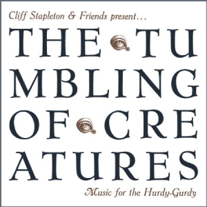 Stapleton Cliff - Tumbling Of CreaturesMusic For The in der Gruppe CD bei Bengans Skivbutik AB (2255912)
