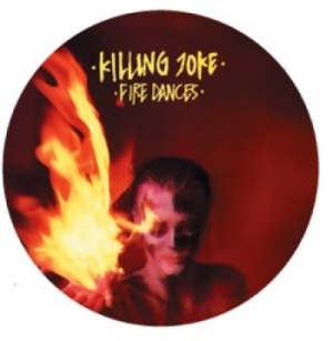 Killing Joke - Fire Dances (Picture Vinyl) in der Gruppe VINYL bei Bengans Skivbutik AB (2257765)