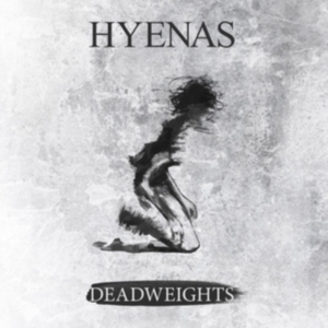 Hyenas - Deadweights in der Gruppe CD bei Bengans Skivbutik AB (2258575)