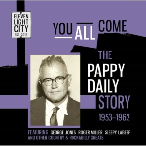 Blandade Artister - You All Come - The Pappy Daily Stor in der Gruppe CD bei Bengans Skivbutik AB (2258587)