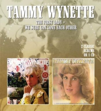 Wynette Tammy - First Lady / We Sure Can Love Each in der Gruppe CD / Country bei Bengans Skivbutik AB (2258588)