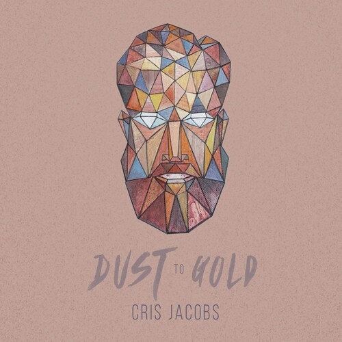 Jacobs Cris - Dust To Gold in der Gruppe CD / Jazz/Blues bei Bengans Skivbutik AB (2260192)