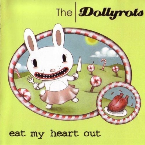Dollyrots - Eat My Heart Out in der Gruppe CD / Rock bei Bengans Skivbutik AB (2260245)