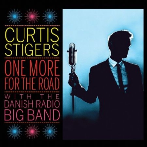 Curtis Stigers Danish Radio Big Ba - One More For The Road in der Gruppe CD bei Bengans Skivbutik AB (2262323)