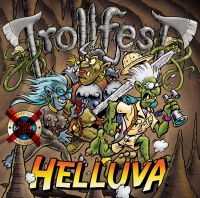Trollfest - Helluva - Digipack in der Gruppe CD bei Bengans Skivbutik AB (2262862)