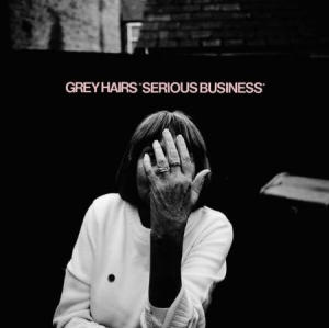 Grey Hairs - Serious Business in der Gruppe VINYL bei Bengans Skivbutik AB (2262997)