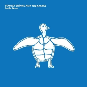 Brinks Stanley & The Kaniks - Turtle Dove in der Gruppe CD bei Bengans Skivbutik AB (2263002)