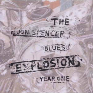 Jon Spencer Blues Explosion - Year One in der Gruppe CD bei Bengans Skivbutik AB (2263009)